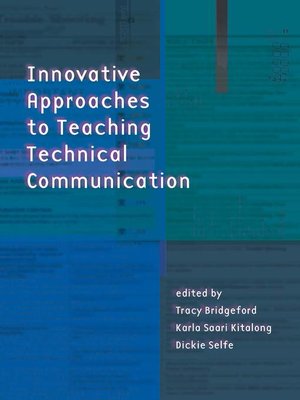cover image of Innovative Approaches to Teaching Technical Communication